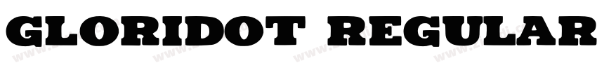 Gloridot Regular字体转换